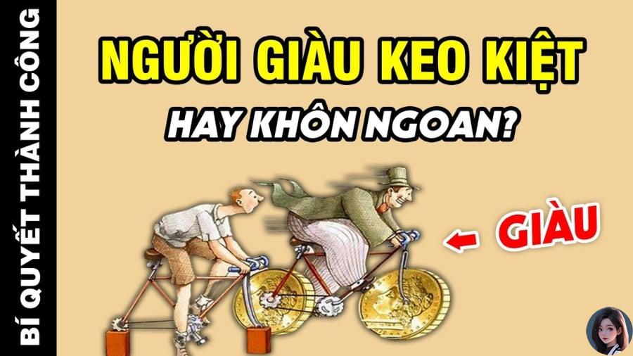 Người thực sự thông minh và giàu có thì thường sống cực ⱪỳ ⱪeo ⱪiệt trong chuyện ⱪết bạn. 